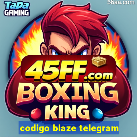 codigo blaze telegram